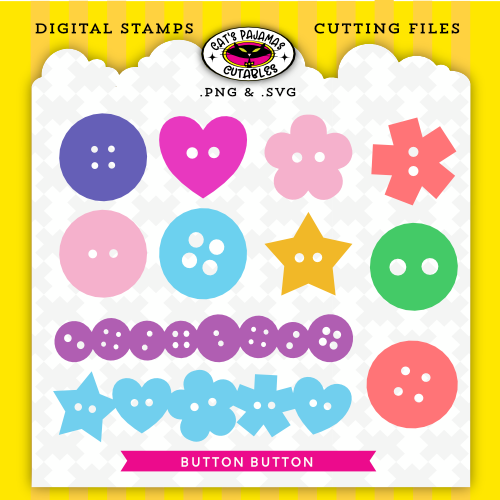 Button Button Digistamp/SVG Cutable